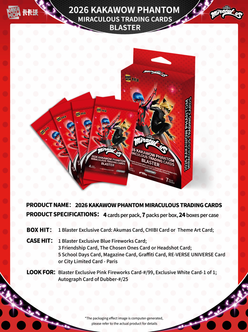2026 Kakawow Phantom Miraculous Blaster Box